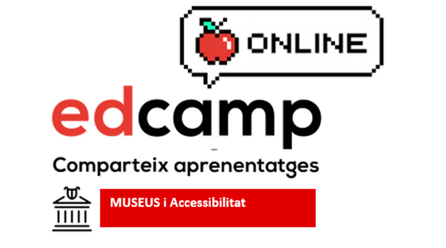 Edcamp museus i accessibilitat